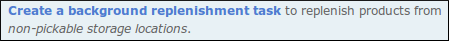 Create Replenishment Task Link